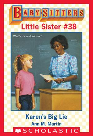 Cover of the book Karen's Big Lie (Baby-Sitters Little Sister #38) by Corey Rosen Schwartz, Rebecca J. Gomez