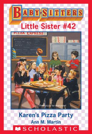 Cover of the book Karen's Pizza Party (Baby-Sitters Little Sister #42) by Laurence Yep