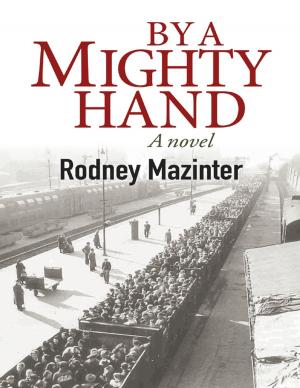 Cover of the book By a Mighty Hand by John O'Loughlin