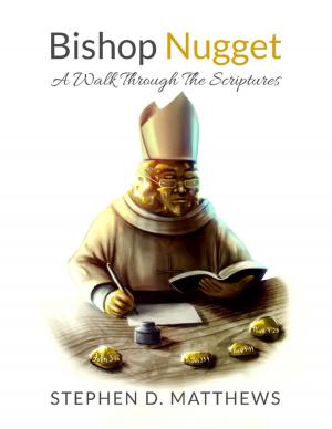 Book cover of Bishop Nugget: A Walk Through The Scriptures