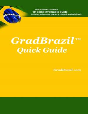 Cover of the book GradBrazil Quick Guide by Kelly Glenn, James Glenn