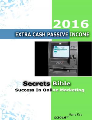 Cover of the book Extra Cash - Passive Income by Dr. Michael Jones