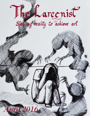 Cover of the book The Larcenist (Volume 3, Issue #2) by Adam Gill