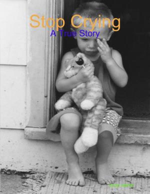 Cover of the book Stop Crying by Eugene Jenkins