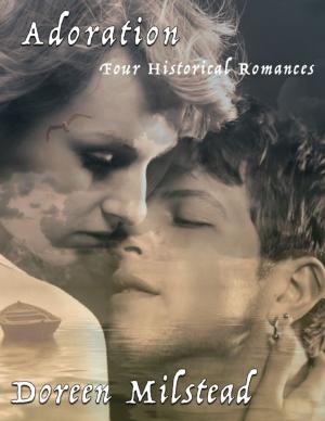bigCover of the book Adoration: Four Historical Romances by 