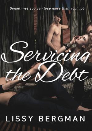 Book cover of Servicing the Debt: Office Blackmail