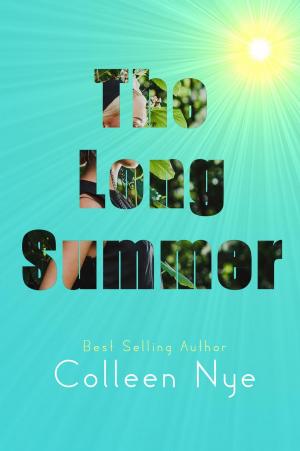 Cover of the book The Long Summer by Coralie Hughes Jensen