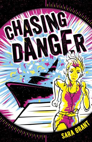 Cover of the book Chasing Danger 1: Chasing Danger by Terry Deary