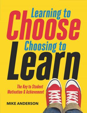 Cover of the book Learning to Choose, Choosing to Learn by Amitra Schwols, Kathleen Dempsey