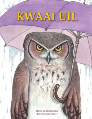 Cover of the book Kwaai Uil by Vincent Rokitta van Graan