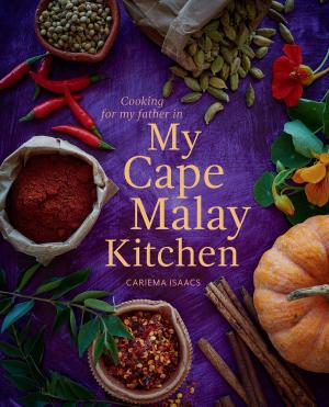 Cover of the book My Cape Malay Kitchen by Louise Westerhout