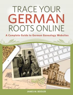 Cover of the book Trace Your German Roots Online by John Gunnell