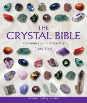 Cover of the book The Crystal Bible by Stephen Wilbers