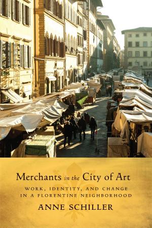 Cover of the book Merchants in the City of Art by Robert J. Hanlon, Kenneth Christie
