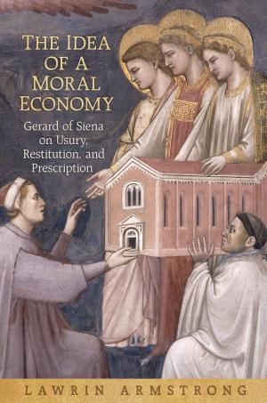 Cover of the book The Idea of a Moral Economy by Stephanie Malia  Hom