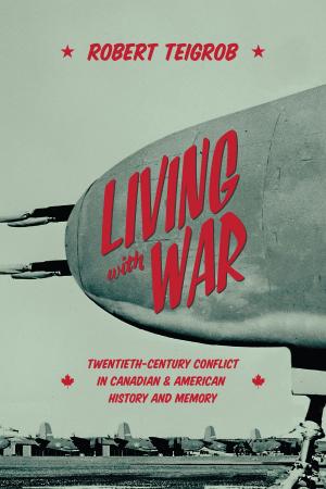 Cover of the book Living with War by Brian J. Braman