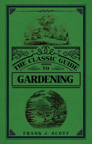 Book cover of The Classic Guide to Gardening