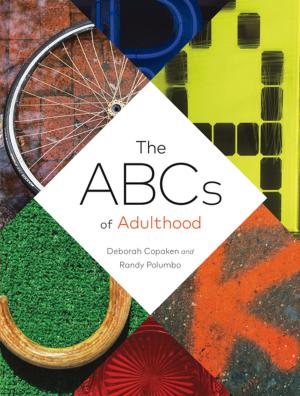 Cover of the book The ABCs of Adulthood by Anne Taintor