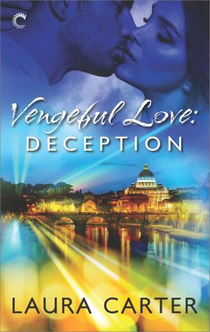 Cover of the book Vengeful Love: Deception by Anne Marie Becker