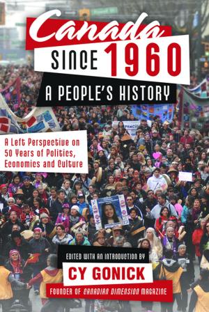 Cover of the book Canada Since 1960: A People's History by Tasha Nathan