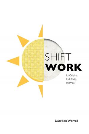 Cover of the book Shift Work by Stefana Mocanu