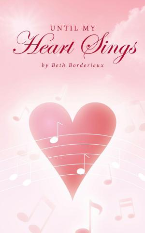 Cover of the book Until My Heart Sings by Mukayiranga Eugenie