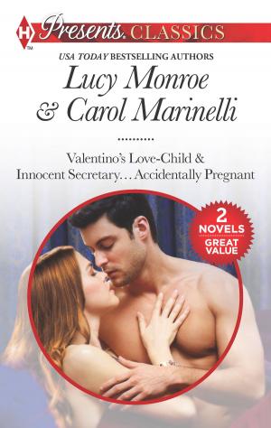 Cover of the book Valentino's Love-Child & Innocent Secretary...Accidentally Pregnant by Candace Havens, Kate Hoffmann, Daire St. Denis, Kelli Ireland