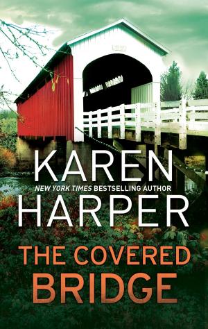Cover of the book The Covered Bridge by Robyn Carr