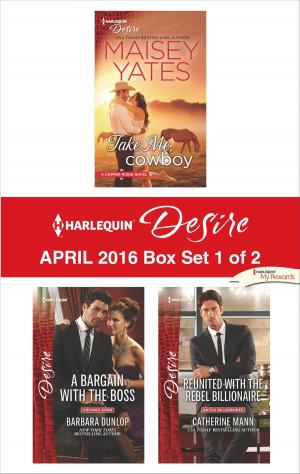 Book cover of Harlequin Desire April 2016 - Box Set 1 of 2