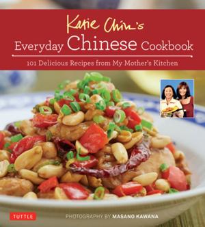 Book cover of Katie Chin's Everyday Chinese Cookbook