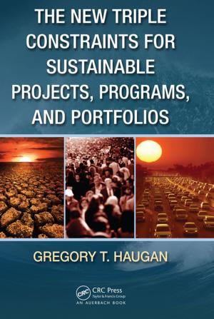 Cover of the book The New Triple Constraints for Sustainable Projects, Programs, and Portfolios by Douglas Barrick