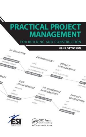 Cover of the book Practical Project Management for Building and Construction by Hinnerk Eißfeldt, Mike C. Heil
