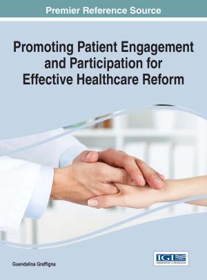 Cover of Promoting Patient Engagement and Participation for Effective Healthcare Reform