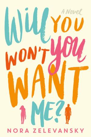 Cover of the book Will You Won't You Want Me? by Donna Hill