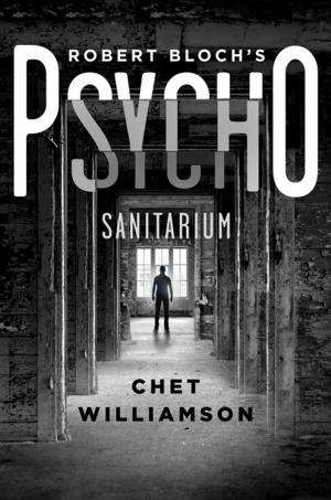 Book cover of Robert Bloch's Psycho: Sanitarium