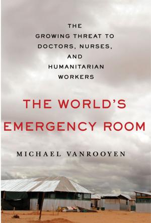 Cover of the book The World's Emergency Room by Brian Clegg