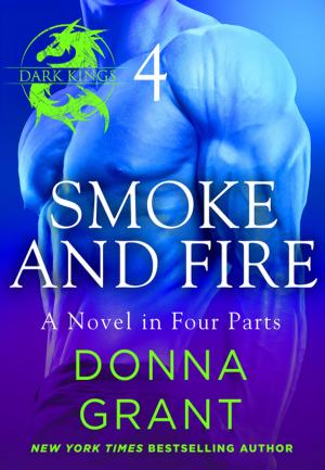 Cover of the book Smoke and Fire: Part 4 by Trisha Ashley