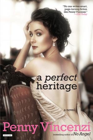 Cover of the book A Perfect Heritage by Josie Iselin