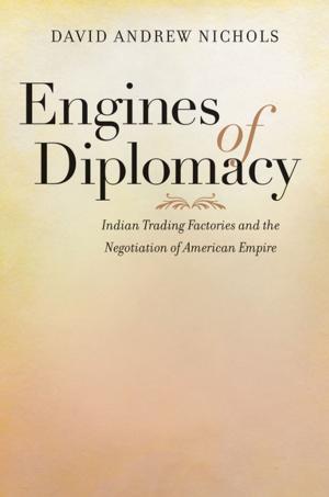 Book cover of Engines of Diplomacy