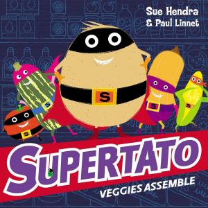 Book cover of Supertato Veggies Assemble