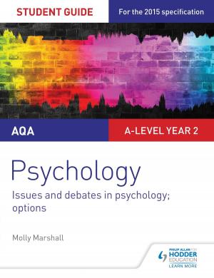 Cover of the book AQA Psychology Student Guide 3: Issues and debates in psychology; options by Christopher Talbot, Richard Harwood