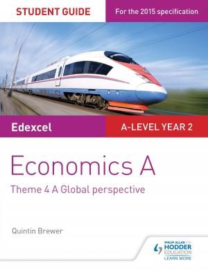 Book cover of Edexcel Economics A Student Guide: Theme 4 A global perspective