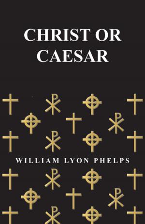 Cover of the book Christ or Caesar by Heinrich Heine, Havelock Ellis