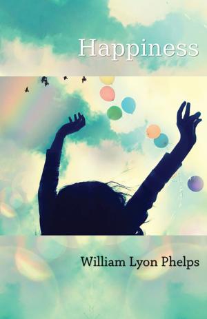 Cover of the book Happiness by Various