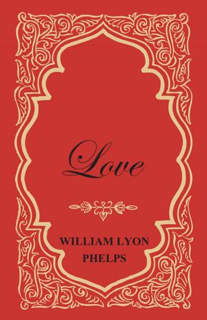 Cover of the book Love by Rajesh Ranga Rao