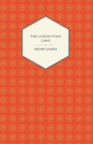 Cover of the book The Coxon Fund (1894) by George Saintsbury
