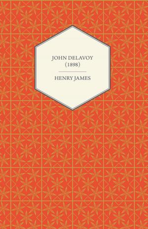 Cover of the book John Delavoy (1898) by Frank Bonnett