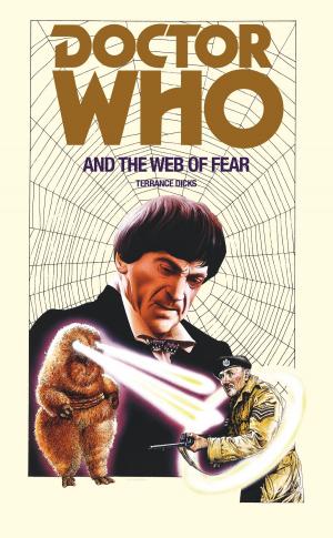 Cover of the book Doctor Who and the Web of Fear by A. K. Davidson
