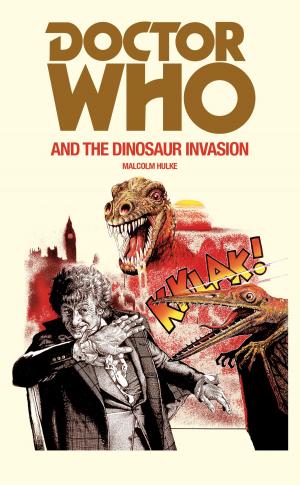 Cover of the book Doctor Who and the Dinosaur Invasion by Emma Holly