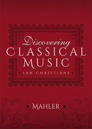 Book cover of Discovering Classical Music: Mahler